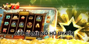 3 App Nổ Hũ Uy Tín, Đáng Để Tham Gia Nhất Năm 2025