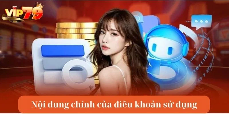 Nắm rõ quy định trong điều khoản sử dụng VIP79 để không vi phạm khi chơi.
